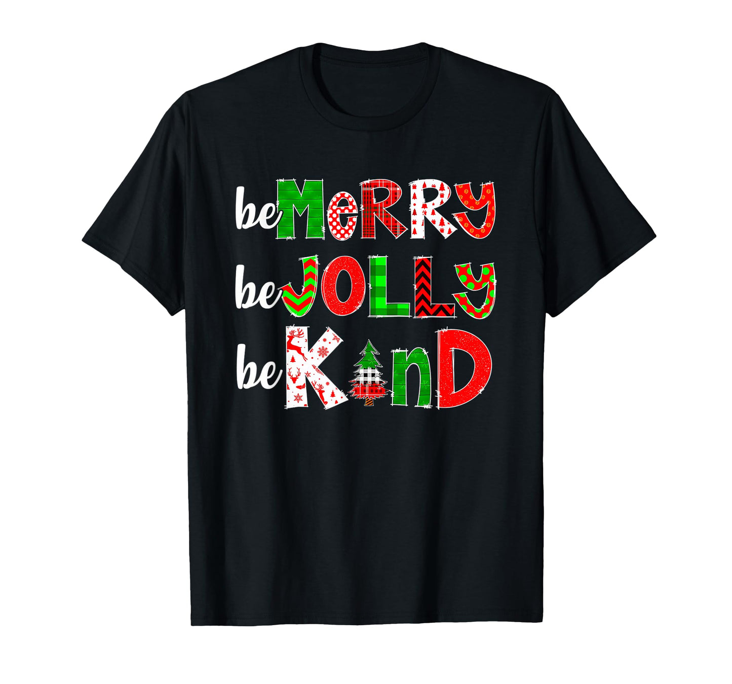 Be Merry Be Jolly Be Kind Merry Christmas Teacher Xmas Pjs T-Shirt