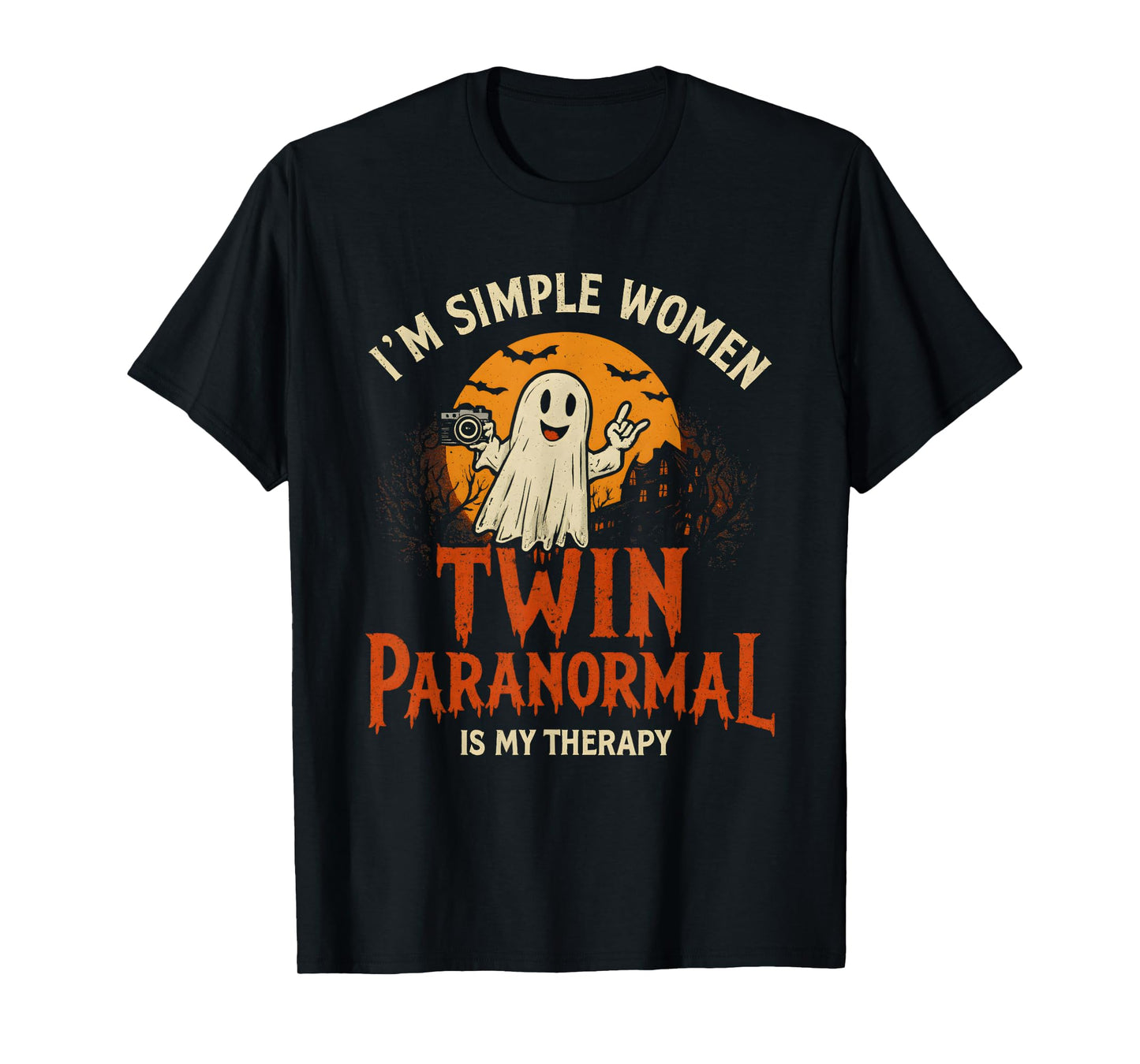 I'm a Simple Woman Twin Paranormal is My Therapy Gosh T-Shirt