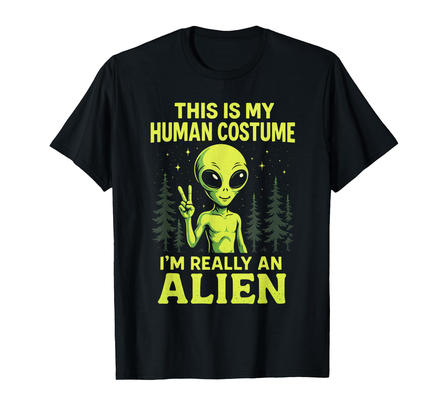 This is My Human Costume - Funny Alien Halloween T-Shirt
