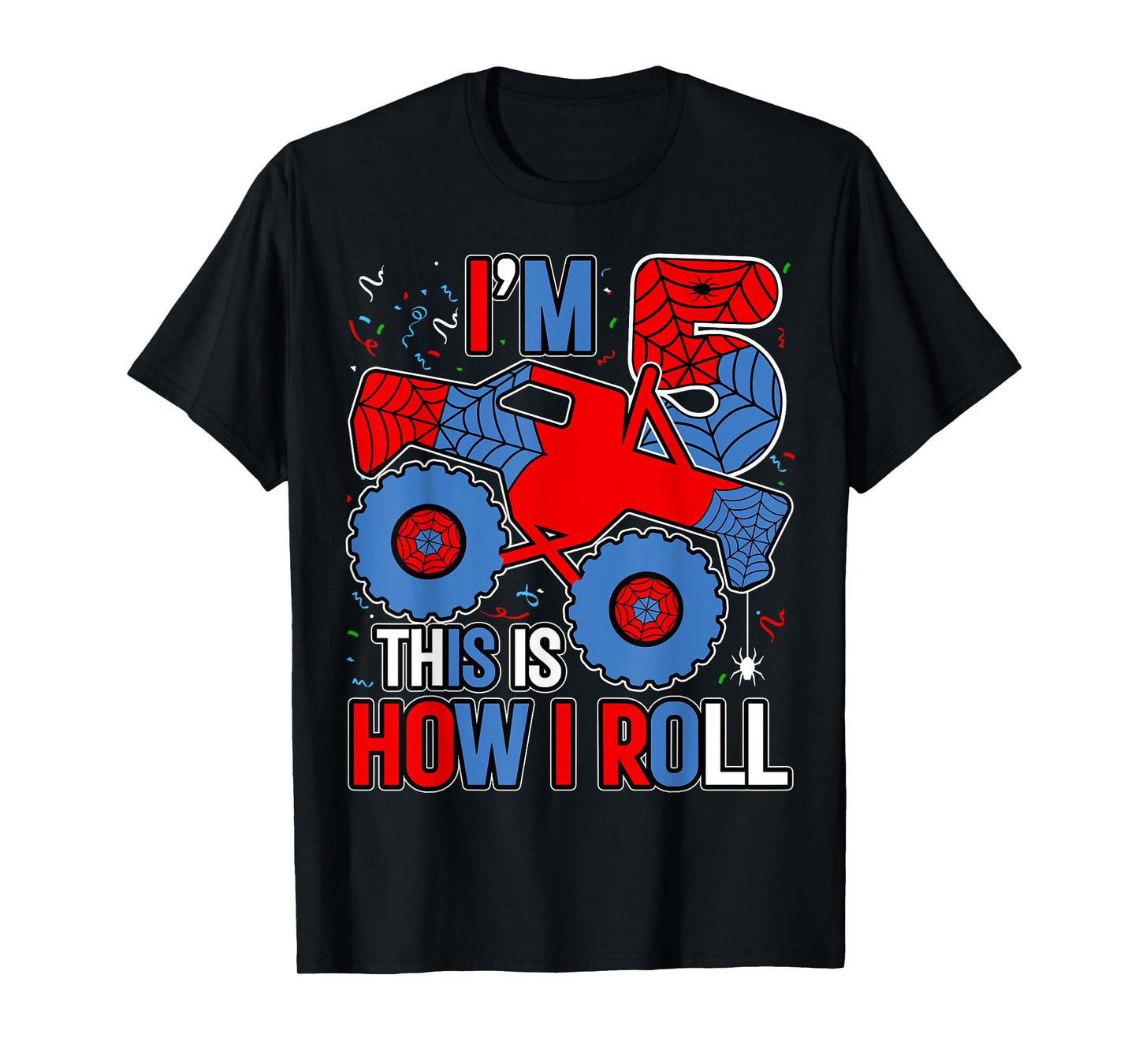 Monster Truck 5th Birthday Spider Theme Party 5 Year Old Boy T-Shirt