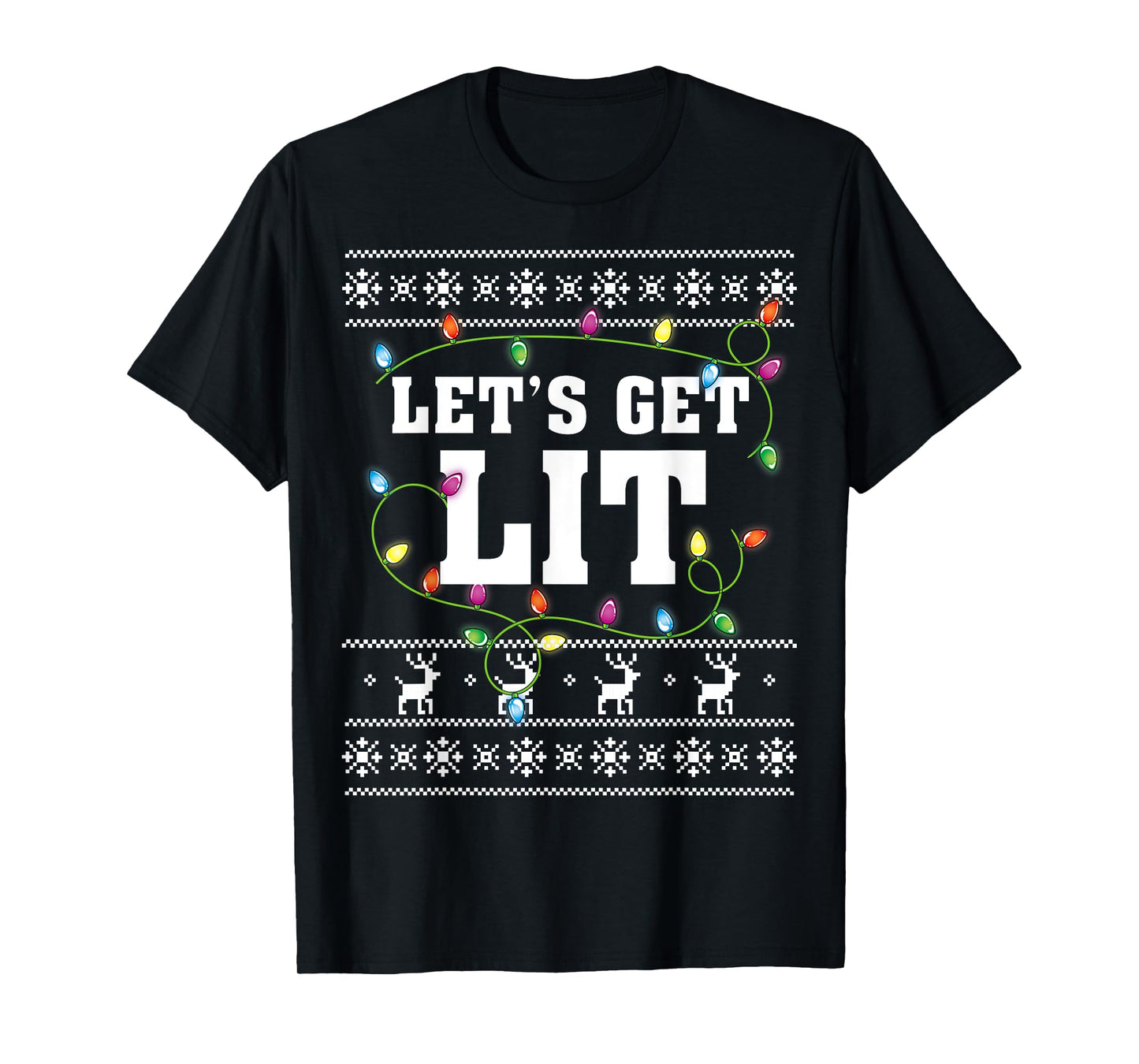 Christmas Shirt Men Women Kids Let's Get Lit Christmas T-Shirt