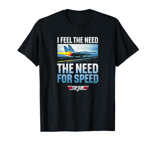 Top Gun - I Feel The Need The Need for Speed T-Shirt