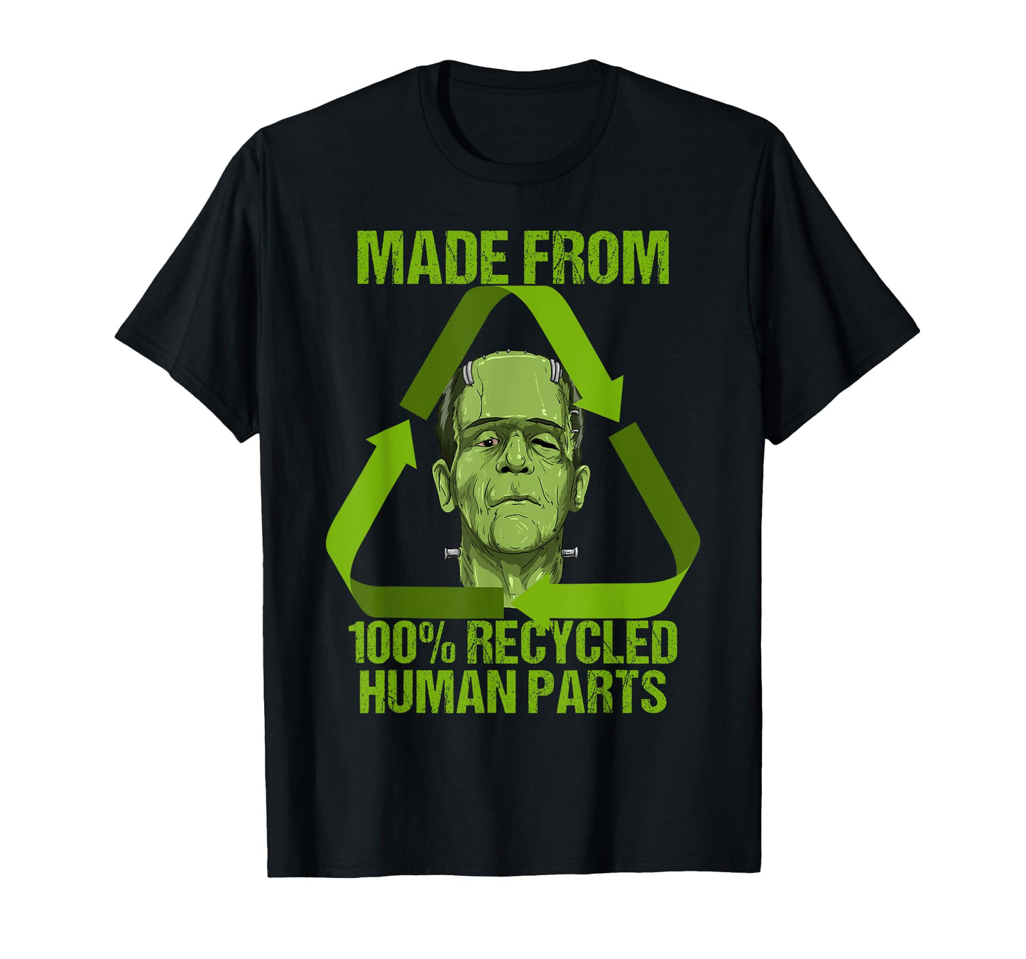 Frankenstein Made From 100% Recycled Human Parts Halloween T-Shirt
