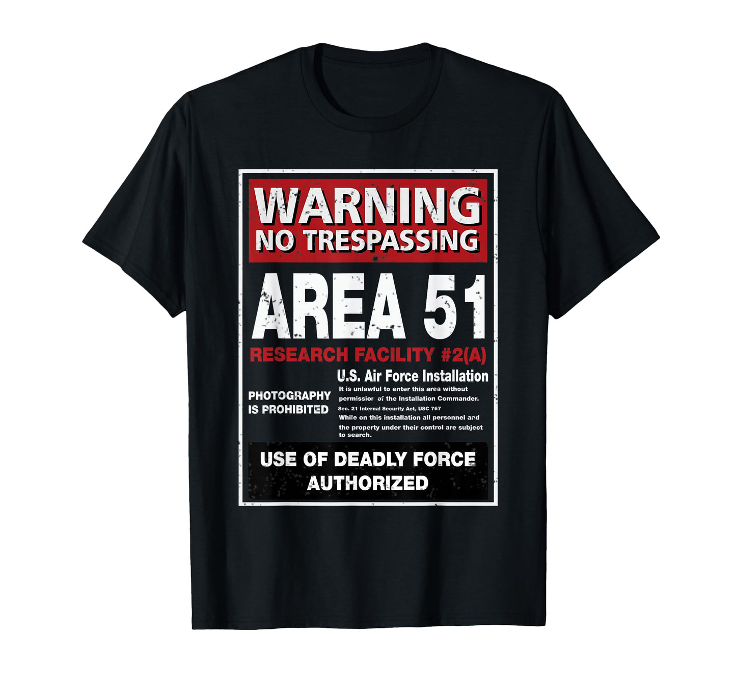 Alien T Shirt Area 51 Warning Sign Las Vegas NV T-Shirt