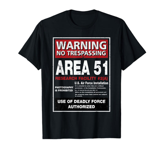 Alien T Shirt Area 51 Warning Sign Las Vegas NV T-Shirt