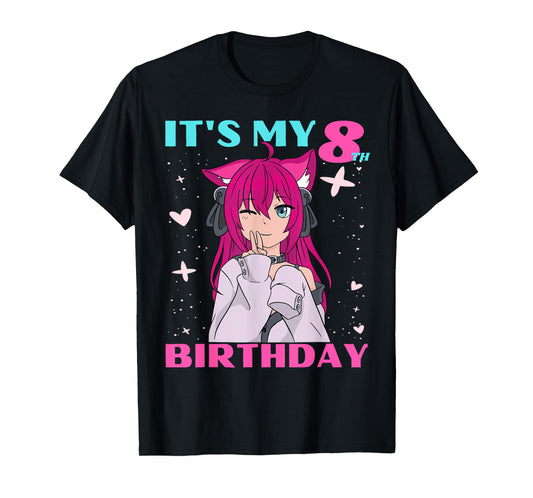 Anime Girl It's My 8th Birthday 8 Years Birthday Girl Kawaii T-Shirt