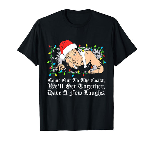 Come Out To The Coast, We'll Get Together Design T-Shirt