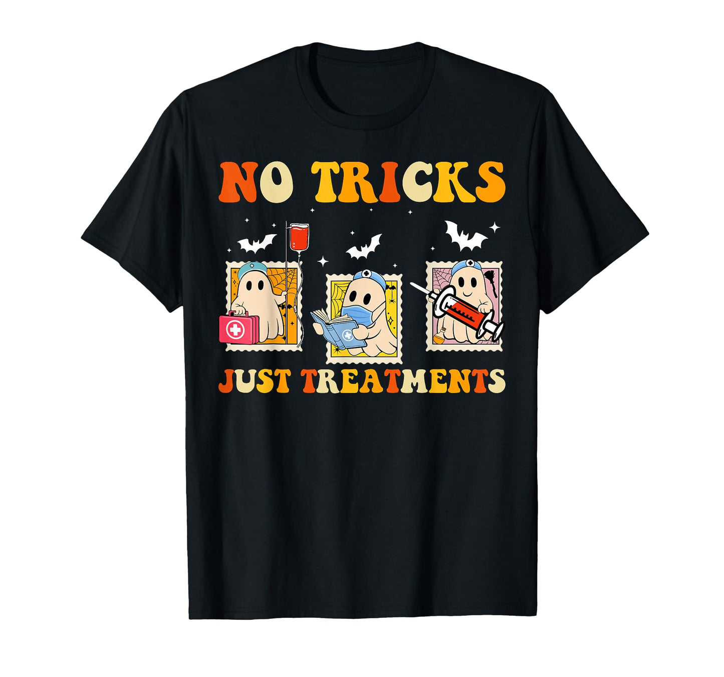 No Tricks Just Treatments Funny Halloween Ghost Nursing T-Shirt