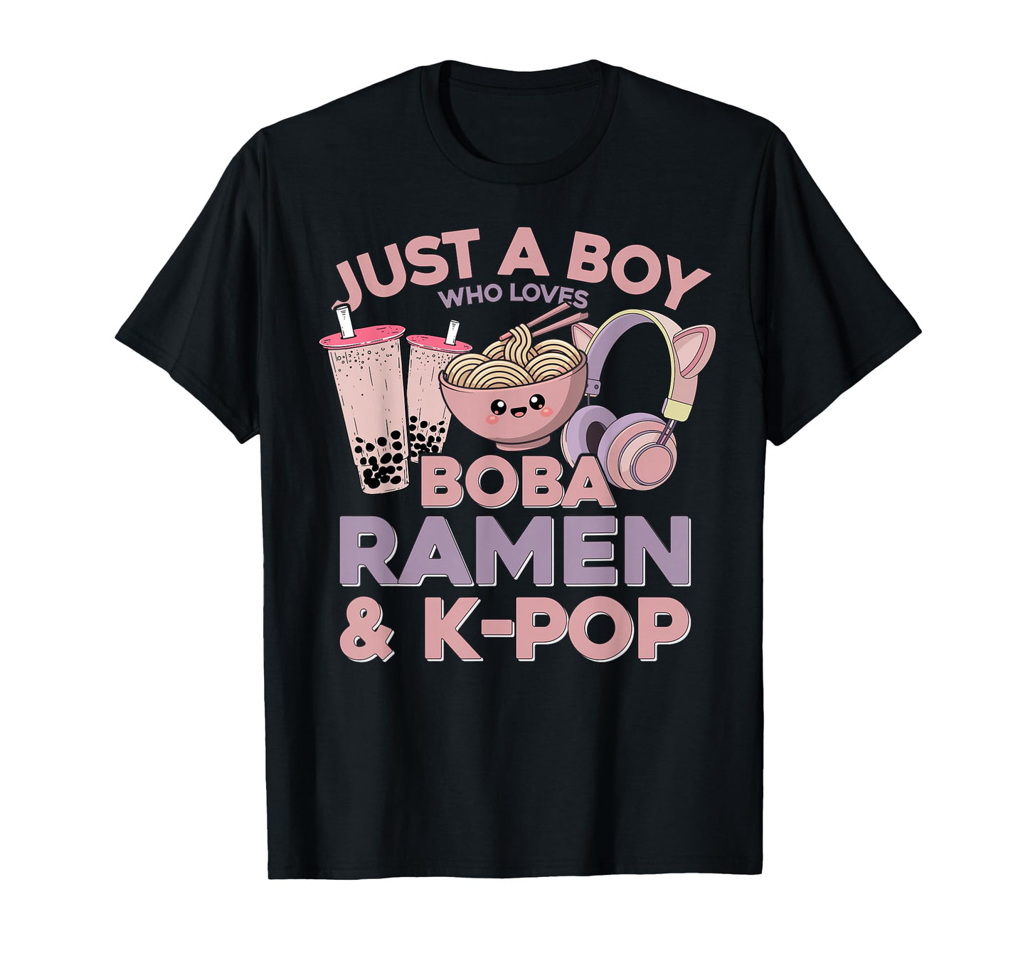 Ramen Kpop Just A Boy Who Loves Boba Ramen K Pop Boy T-Shirt