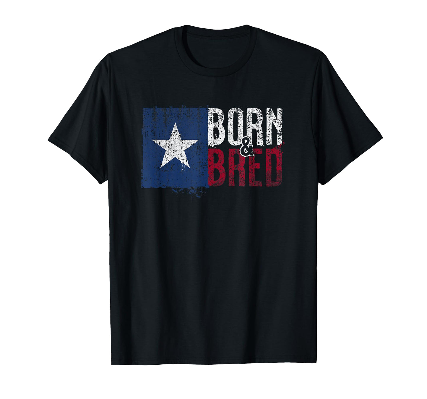 Texas Flag Pride Born & Bred Native Home for Proud Texan T-Shirt