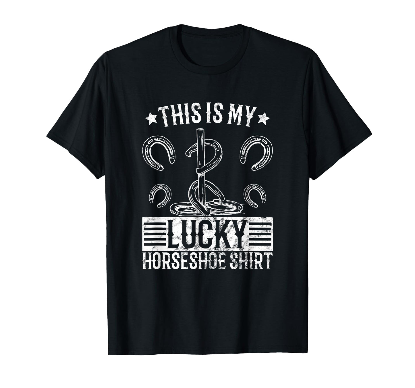 Horseshoe pitching lucky shirt horseshoe throwing design T-Shirt
