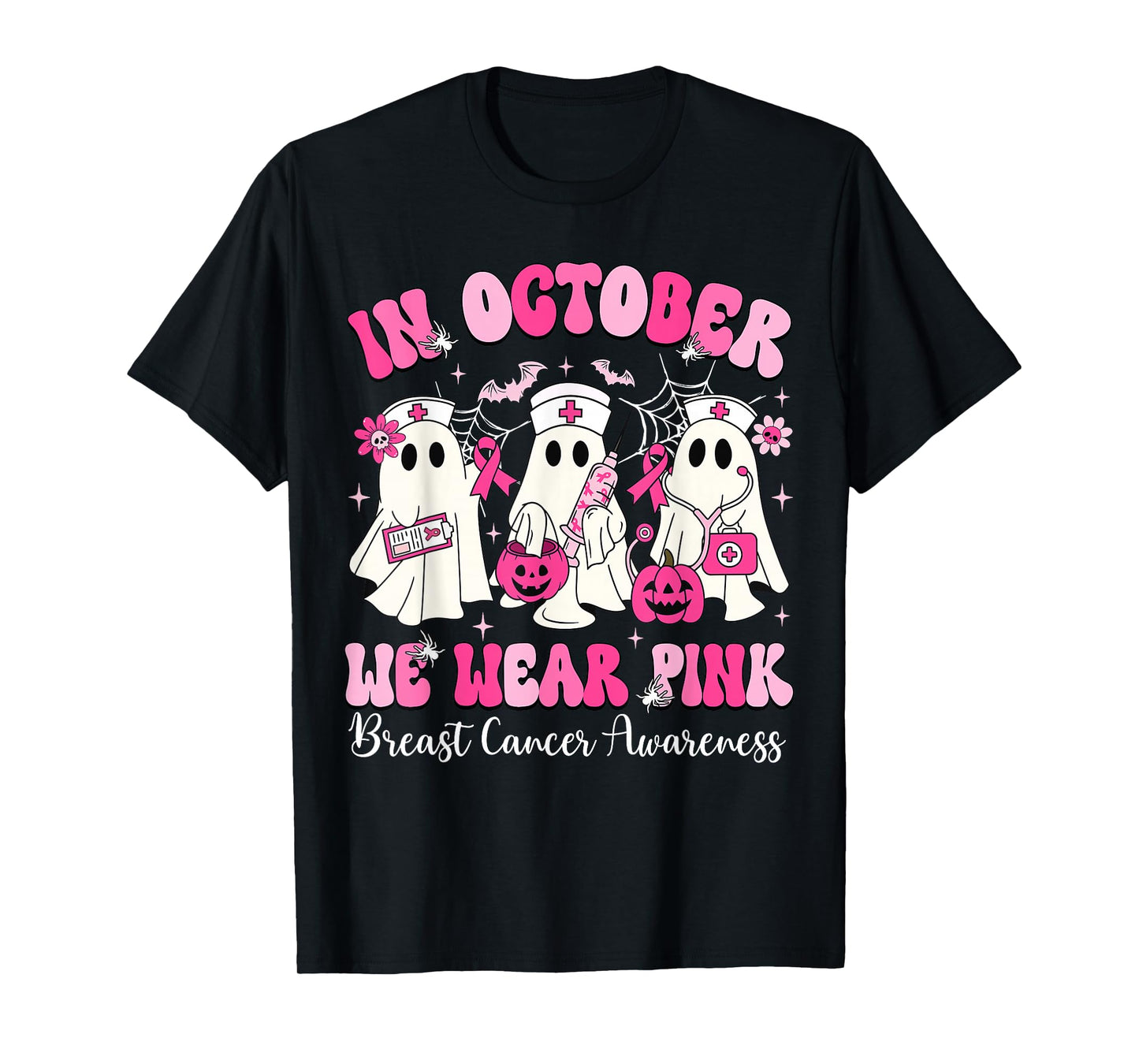 In October We Wear Pink Nurse Ghost Halloween Breast Cancer T-Shirt