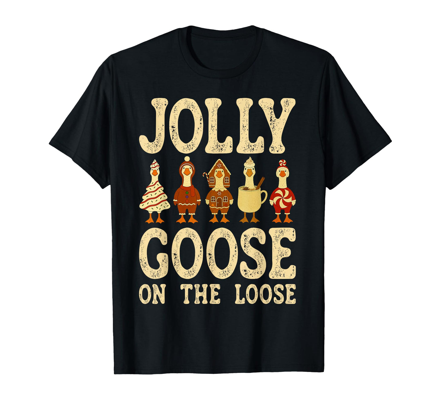 Jolly Goose On The Loose Christmas Candy Gingerbread Cookies T-Shirt
