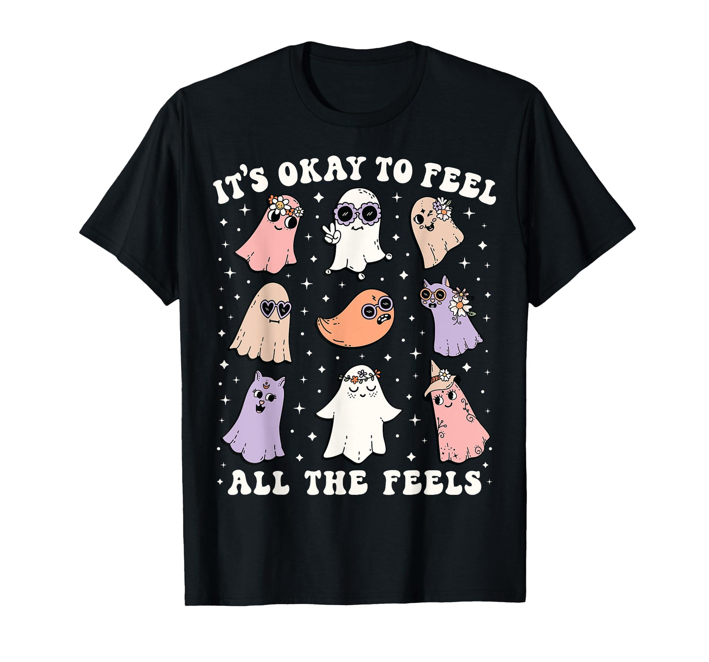 It’s Okay to Feel All the Feels Shirt Halloween Cute Ghost T-Shirt