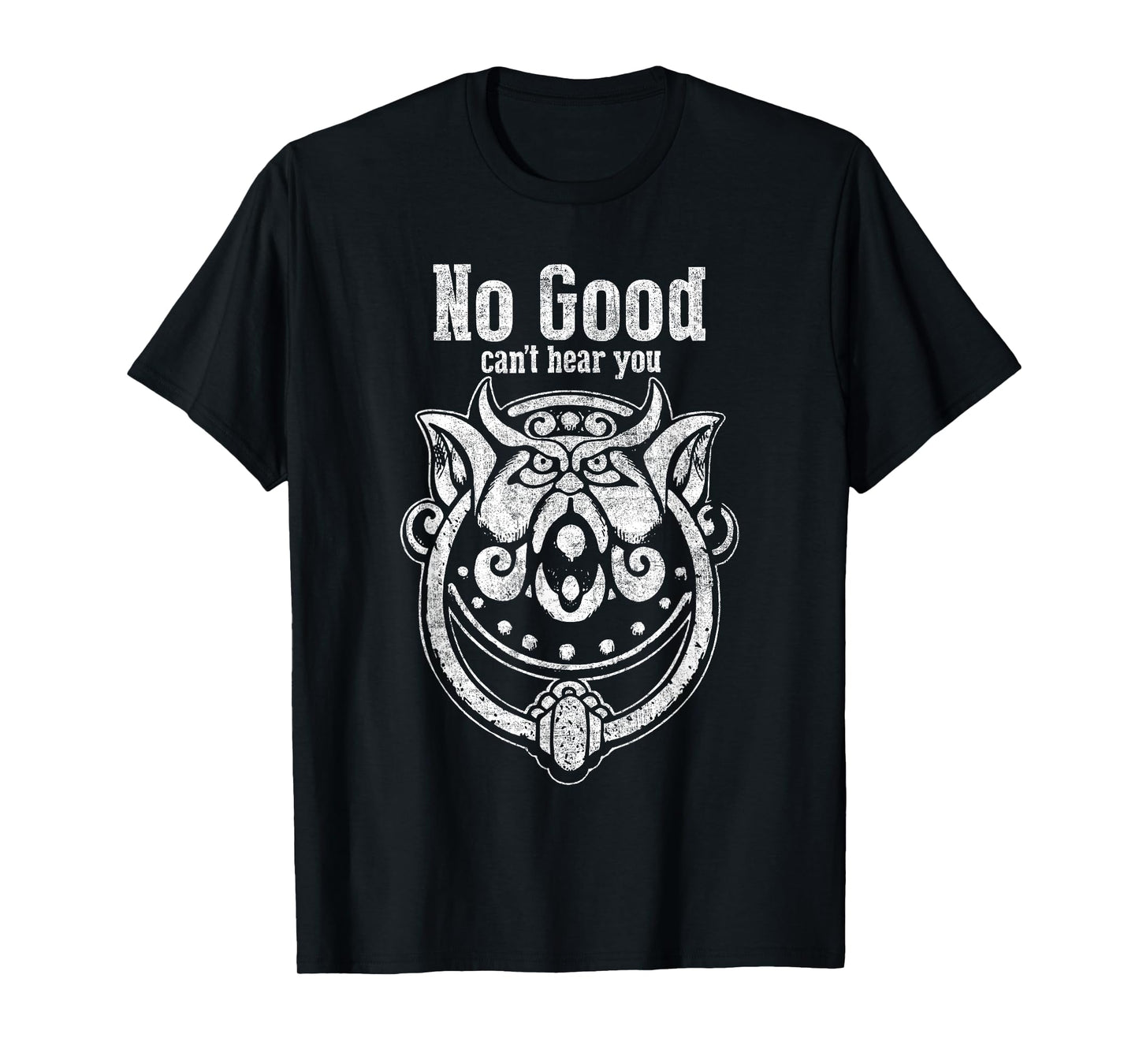 It's Very Rude to Stare No Good Can't Hear You T-Shirt