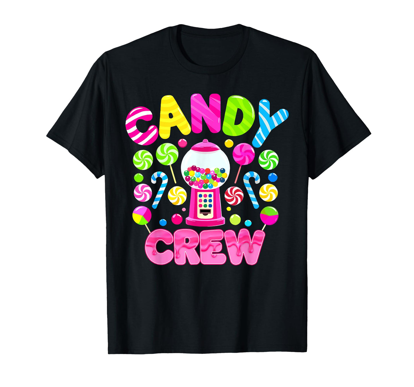 Candy Crew Candy Costume Women Kids Candy Land Sweetie T-Shirt