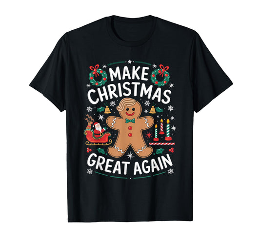 Funny Trump Gingerbread Man Make Christmas Great Again 2024 T-Shirt