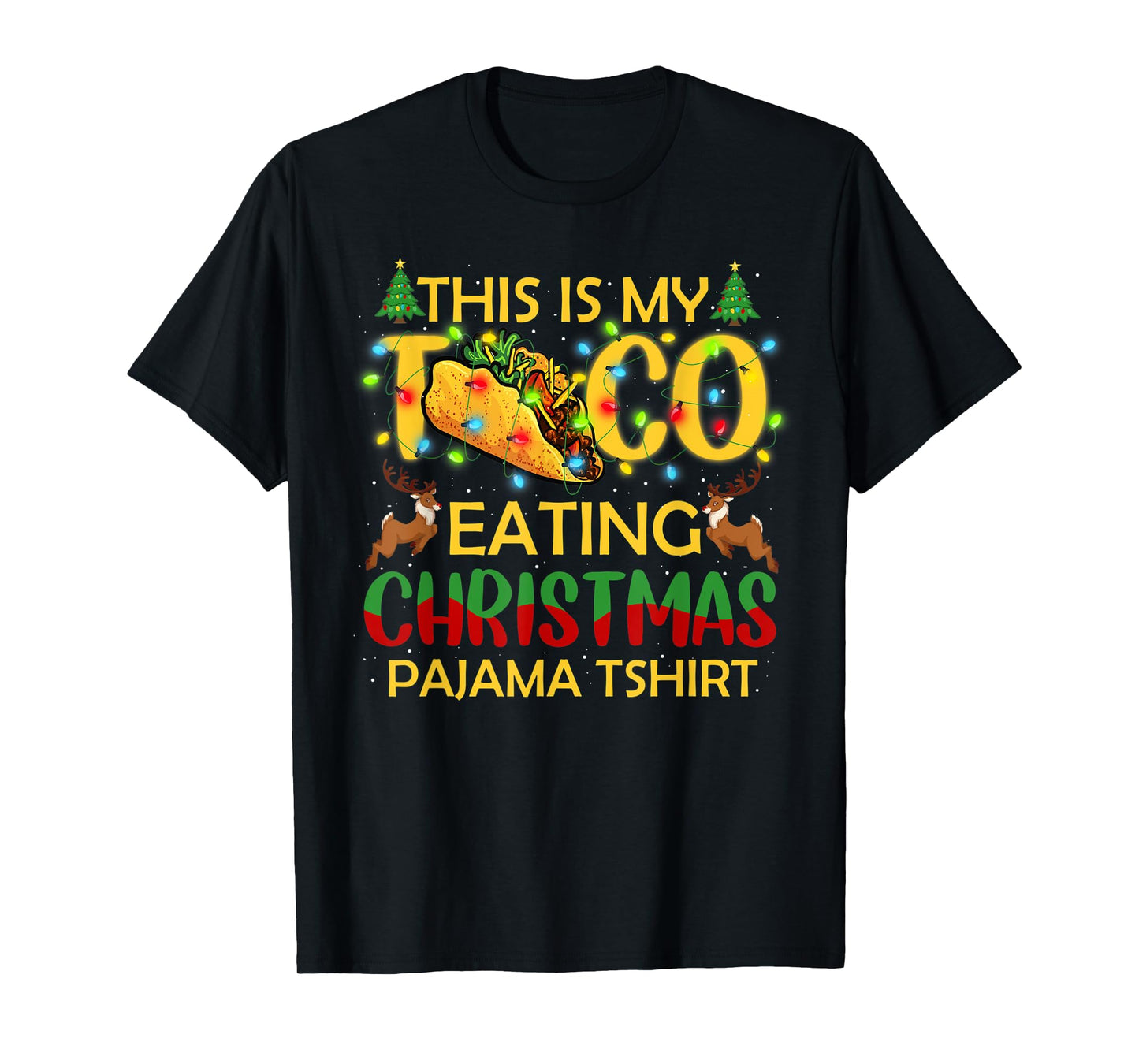 This Is My Christmas Pajama Funny Tacos Lover T-Shirt