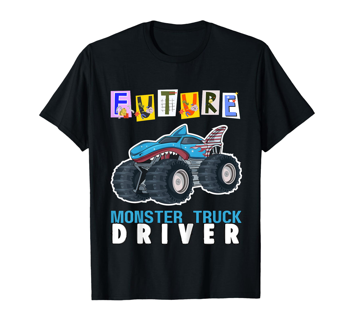 Kids Future Monster Truck Driver Monster Trucks Toddlers Birthday T-Shirt