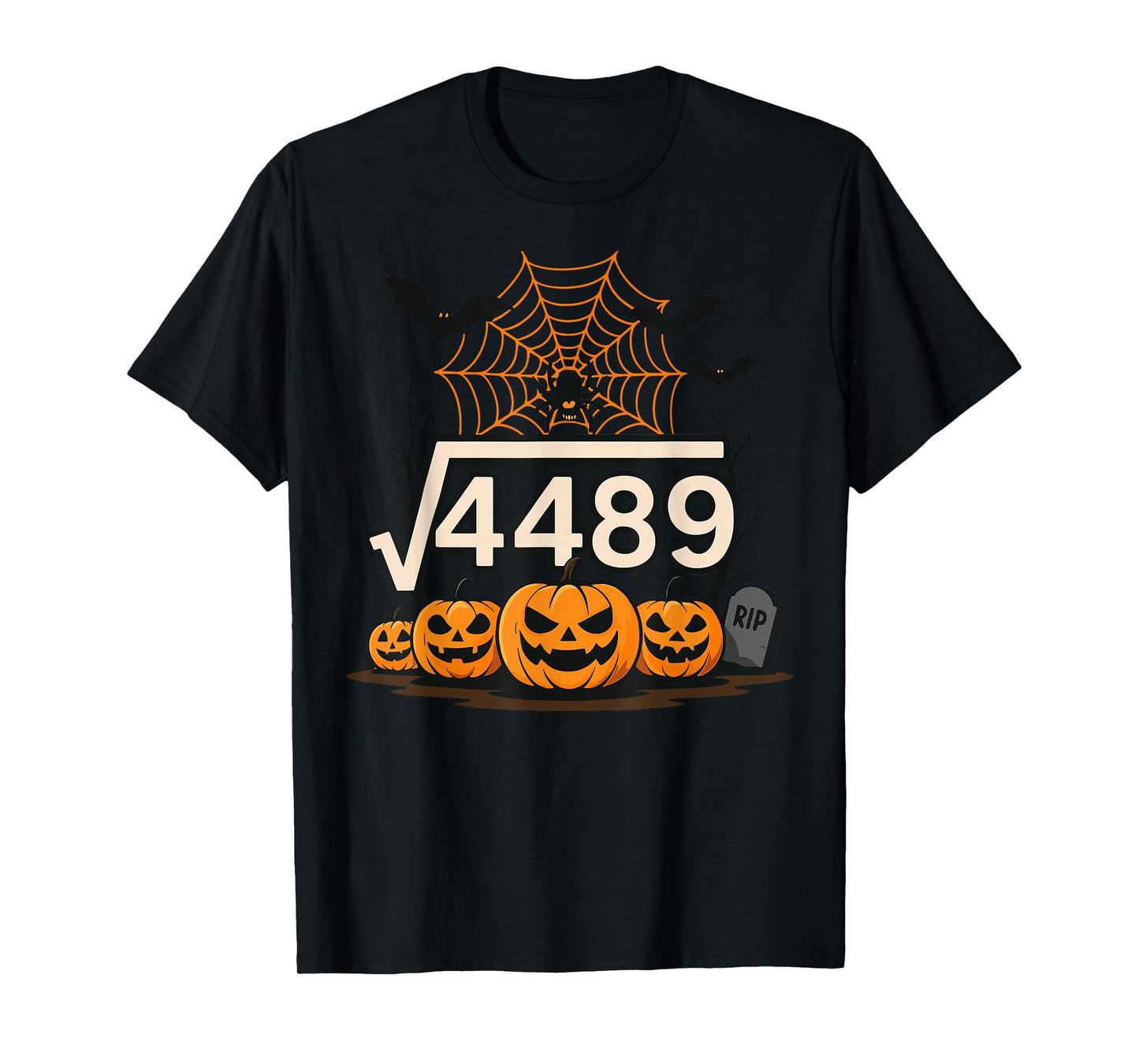 Funny Halloween Square Root 4489 67 Meme Math Teacher 6 7 T-Shirt