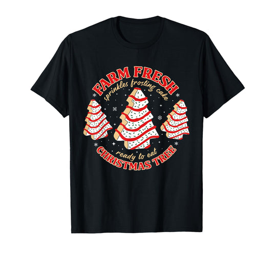 Farm Fresh Christmas Tree Xmas Cake Holiday Family Matching T-Shirt