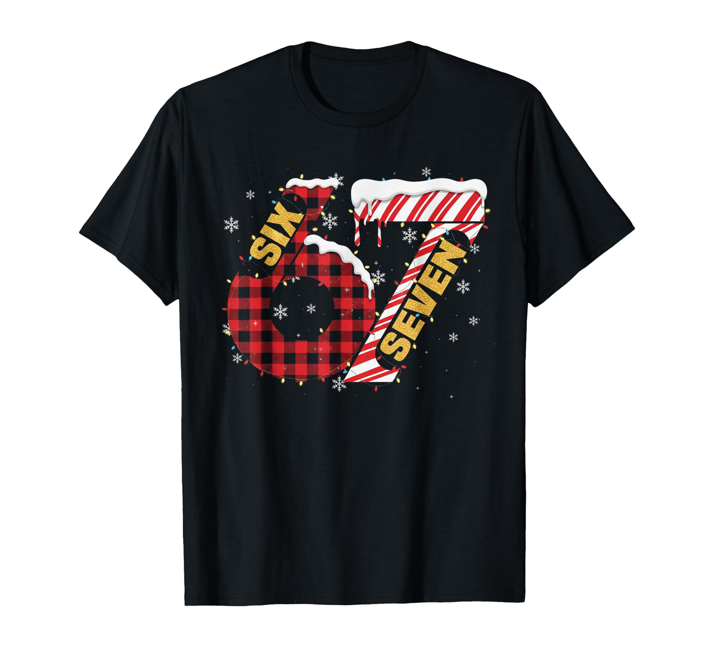 Funny Six Seven 67 Meme 67 Christmas Holiday Women Kids Xmas T-Shirt