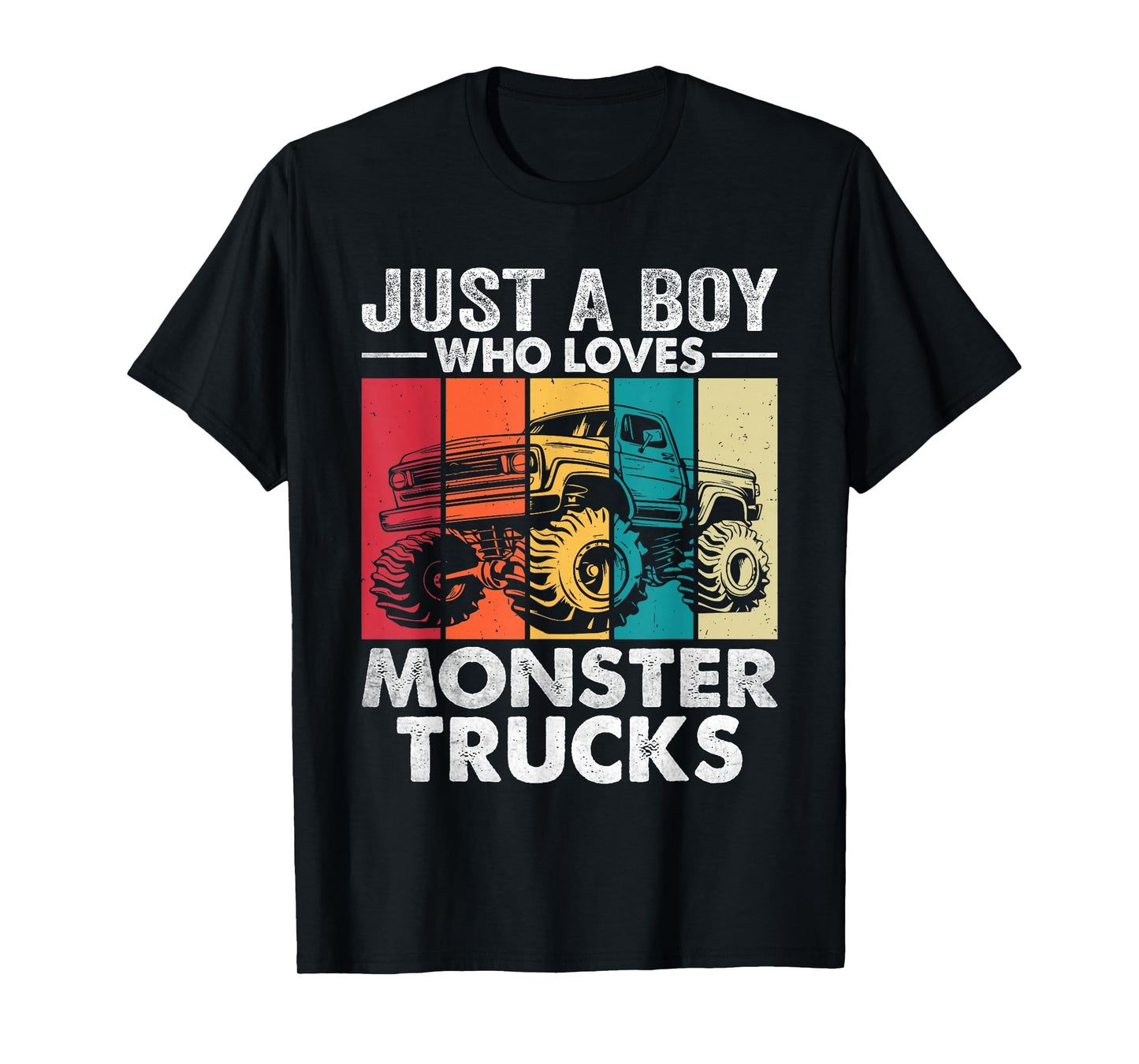 Just A Boy Who Loves Monster Trucks - Funny Men & Kids T-Shirt