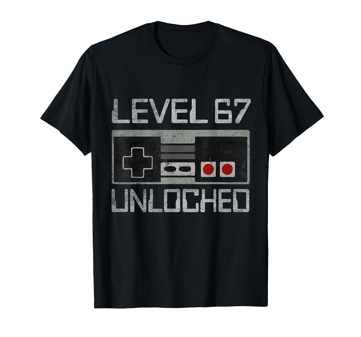 Funny Six Seven 6 7 Meme Gen Alpha Gamer Level 67 Unlocked T-Shirt