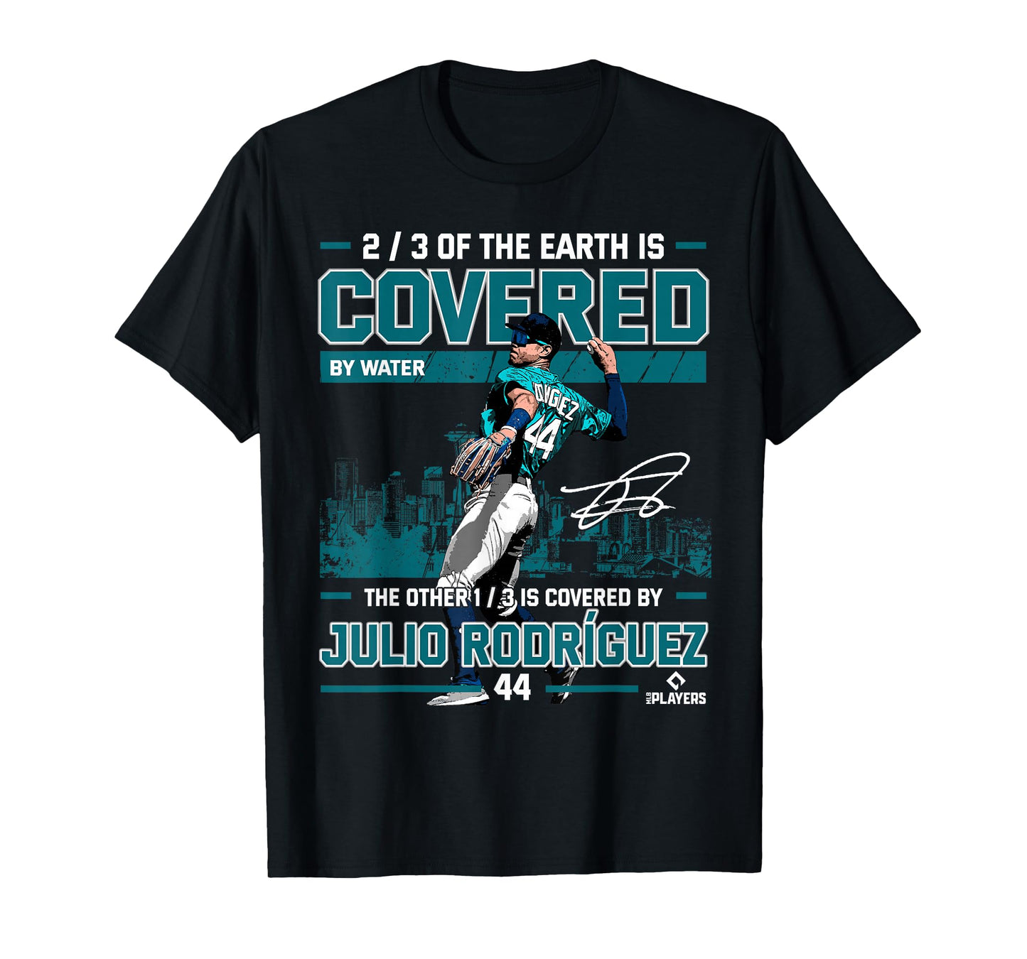 Covered Julio Rodriguez Seattle MLBPA T-Shirt