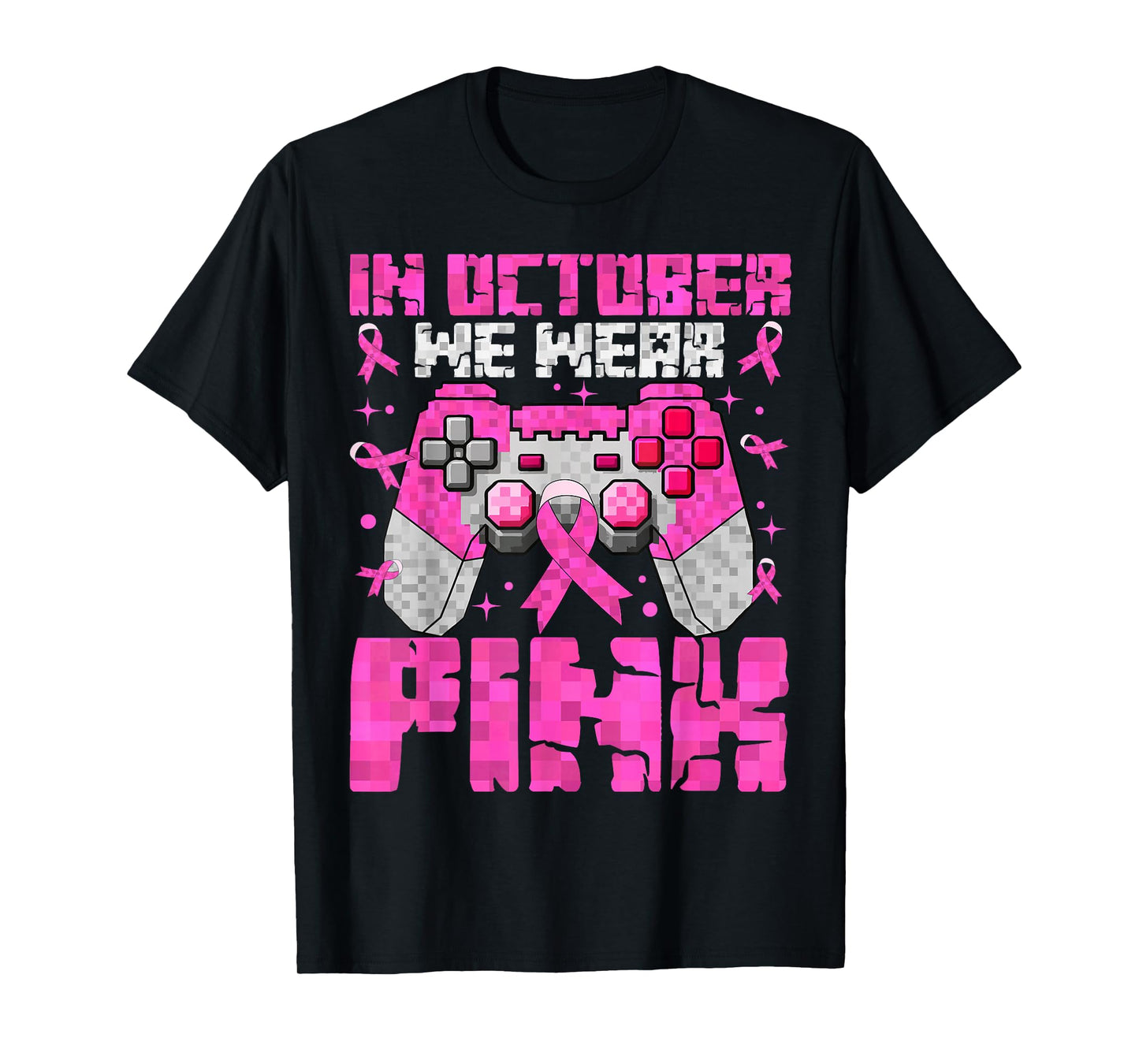 in October We Wear Pink Breast Cancer Pixel Game Kid Boy Men T-Shirt