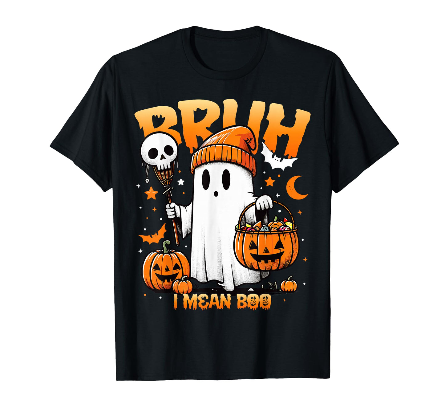 Bruh Ghost Halloween Spooky Halloween Bruh Ghost I Mean Boo T-Shirt
