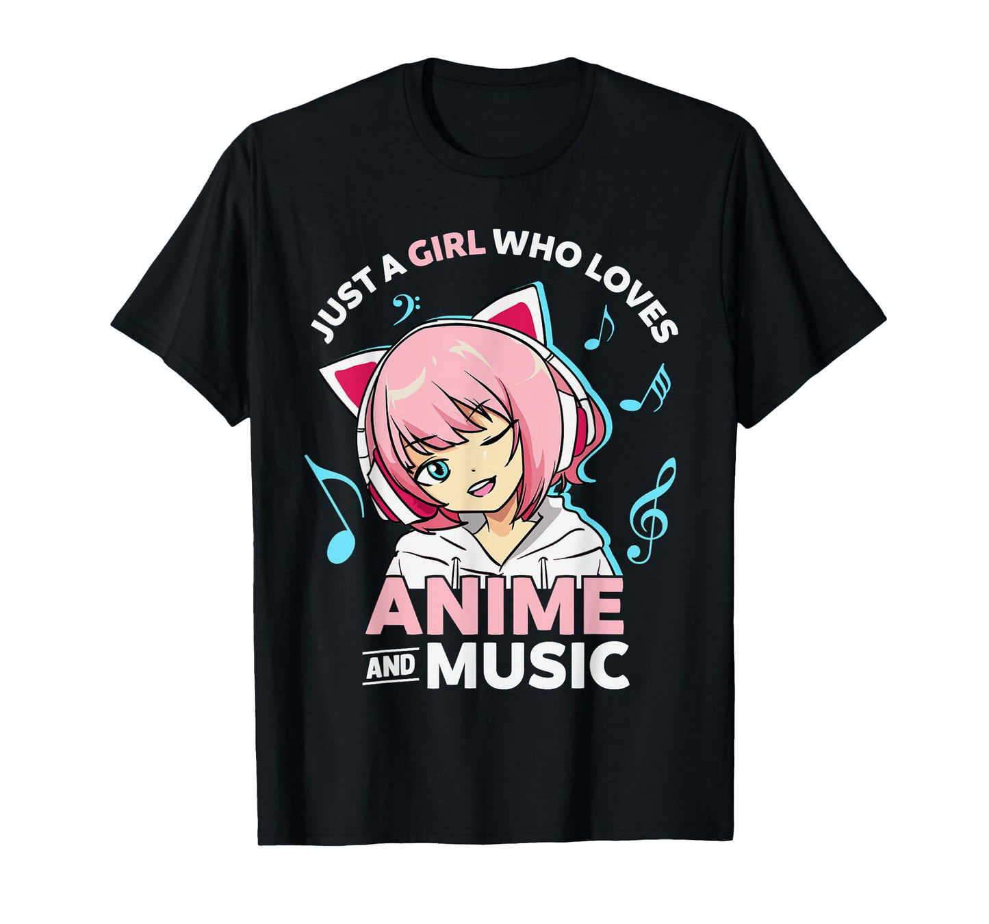 Just A Girl Who Loves Anime and Music Women Anime Teen Girls T-Shirt