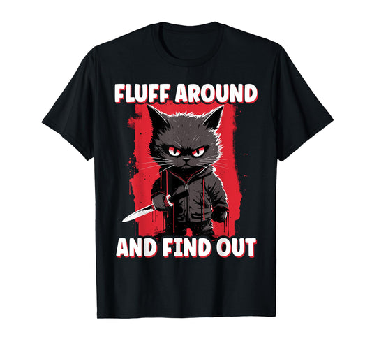 Fluff Around and Find Out, Halloween Anime Cat Funny Fluff Men Women Kids T-Shirt