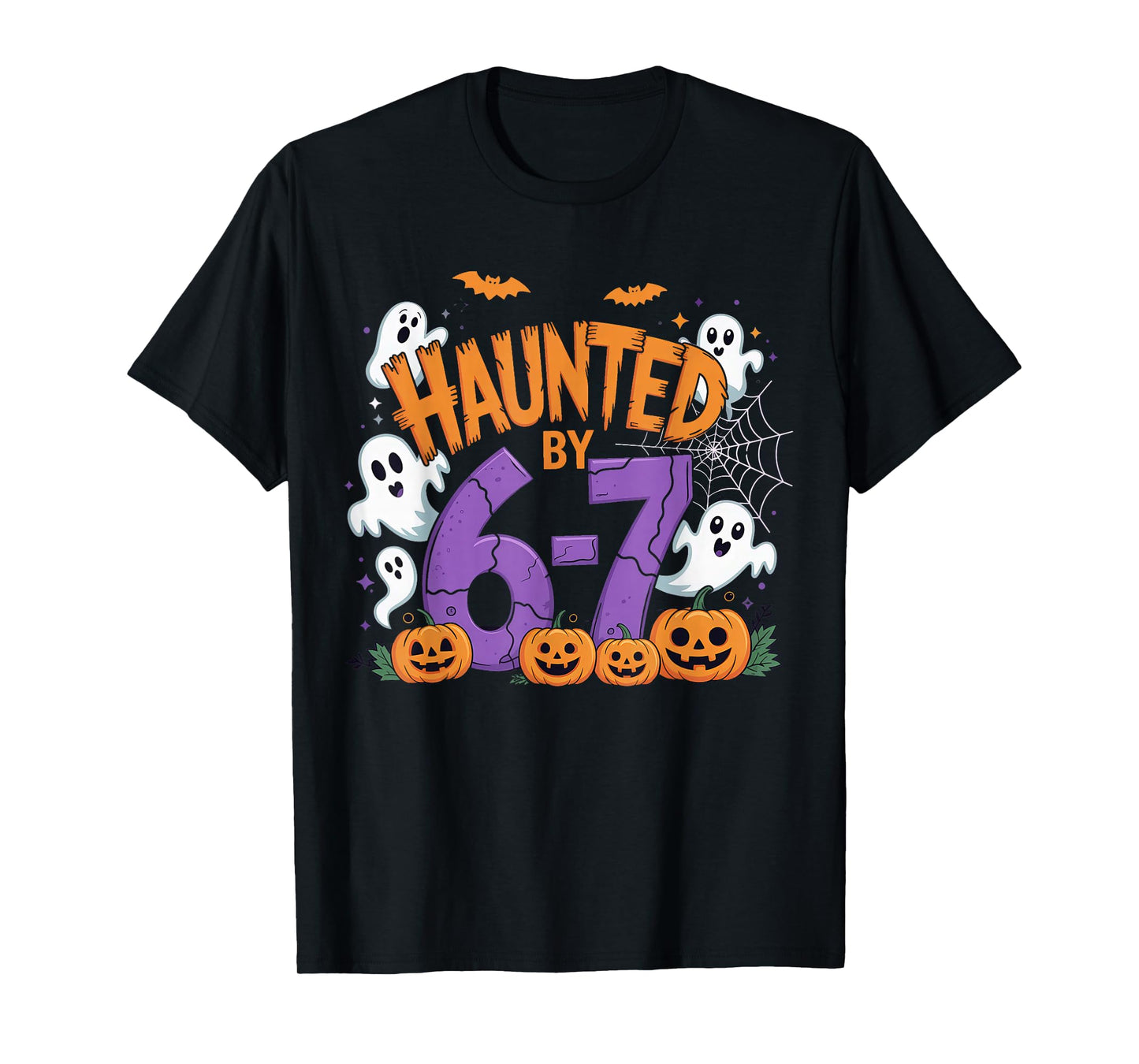 Haunted by 67 Halloween T-Shirt