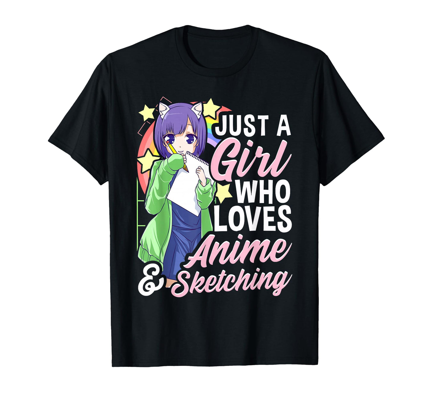 Anime Girl Just a Girl Who Loves Anime and Sketching Drawing T-Shirt Small