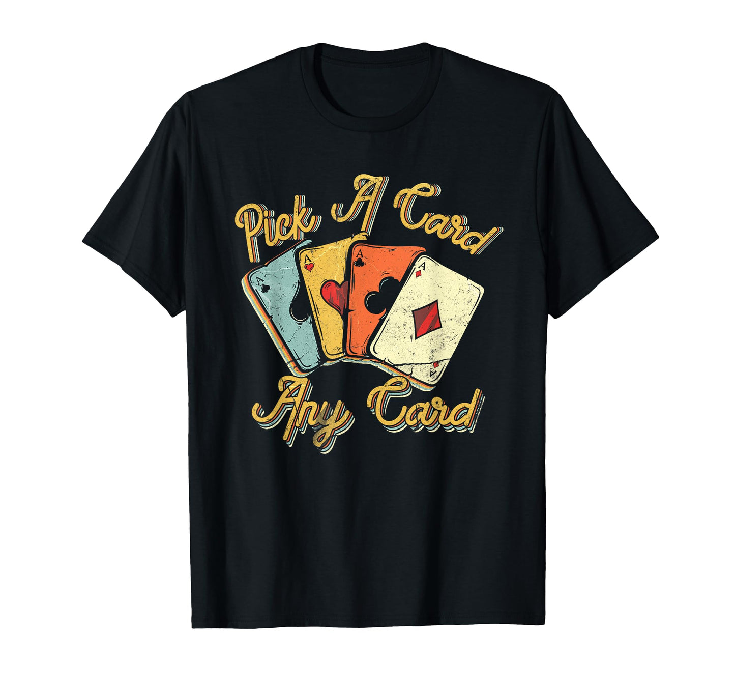 Cool Magician Pick A Card Magic Poker Game Any Cards T-Shirt