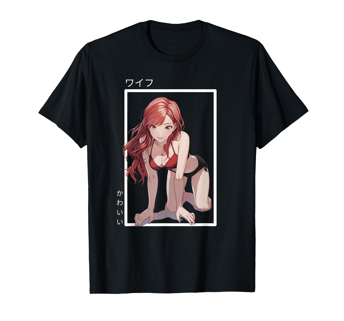 Waifu Anime Girl For Men Women Hentai Weeb Japanese Graphic T-Shirt
