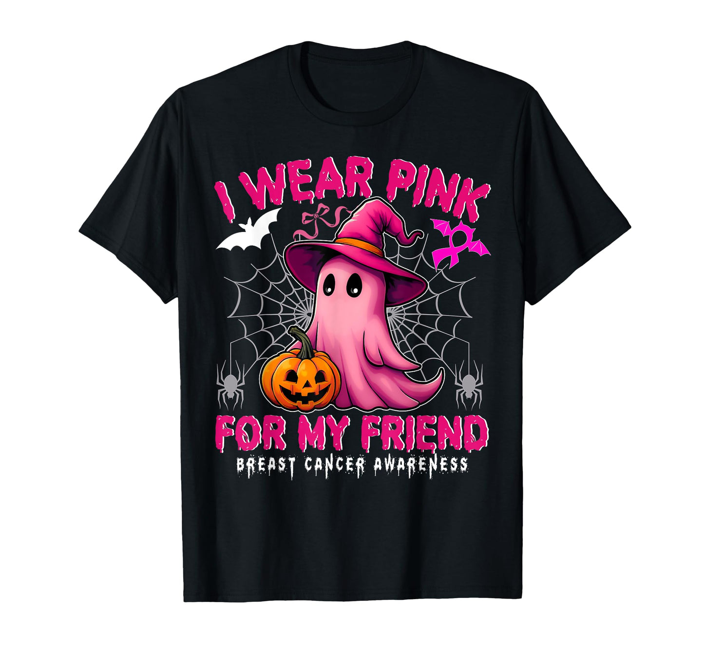 Breast Cancer Awareness I Wear Pink For My Friend Ghost T-Shirt