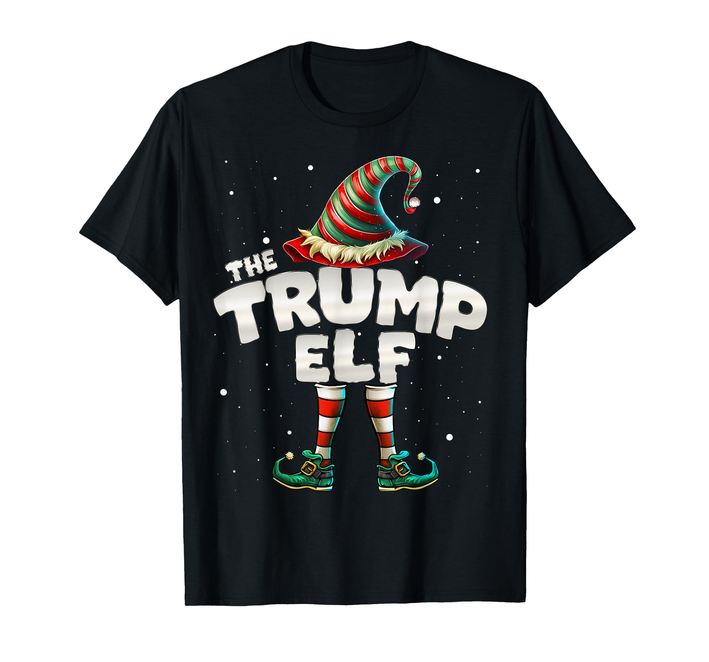 I'm The Trump Elf Family Matching Group Christmas T-Shirt