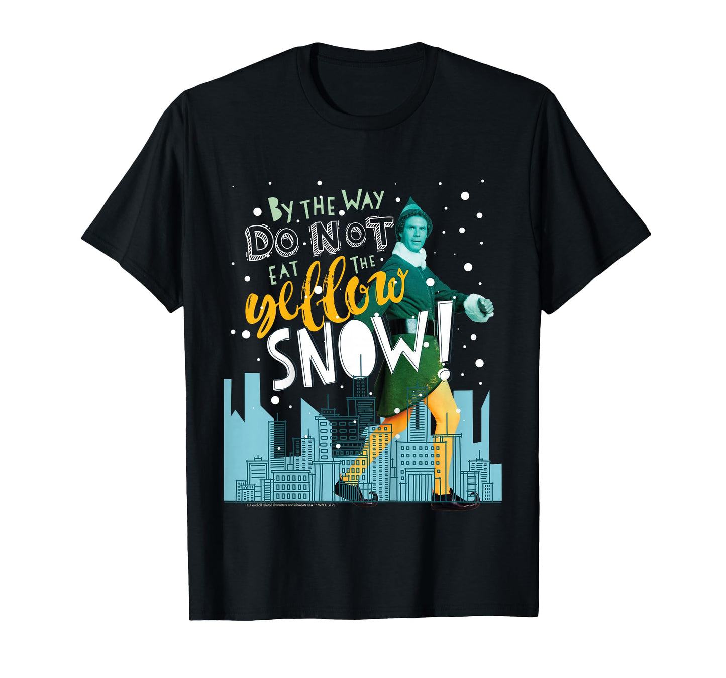 Kids Elf Buddy Don't Eat The Yellow Snow Skyline Text Poster T-Shirt