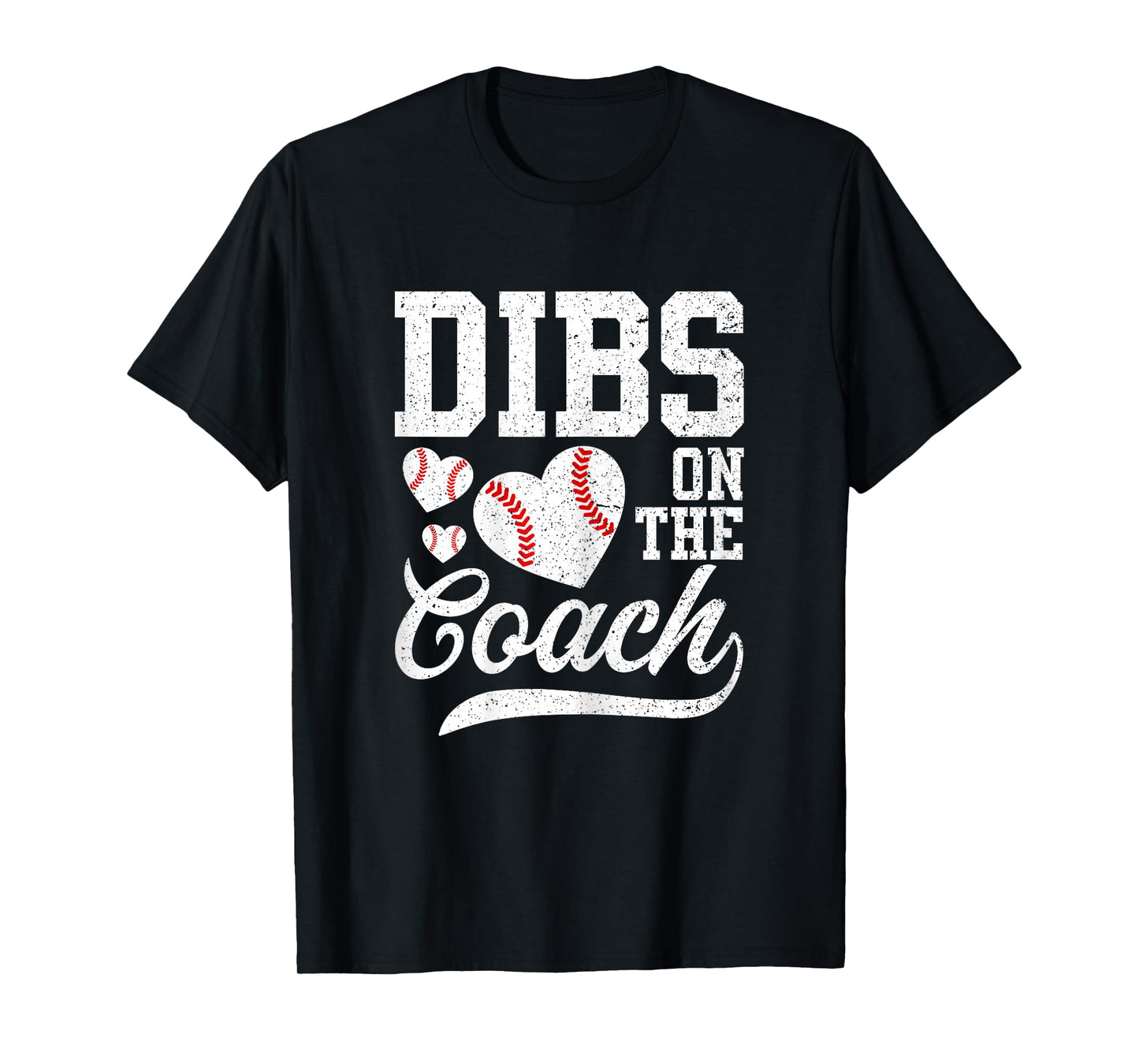Womens Womens Dibs On The Coach - Coach's Wife Quote Baseball Mom T-Shirt