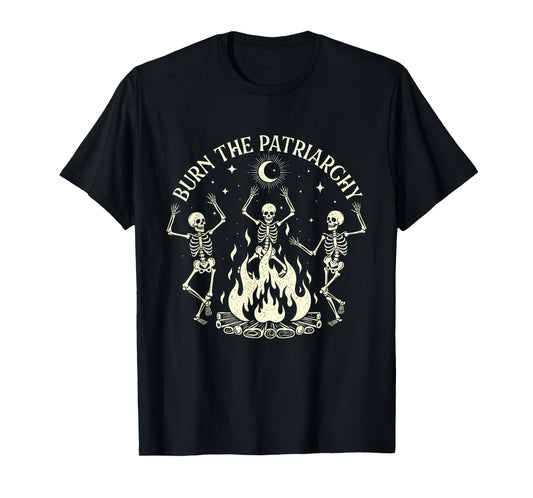 Burn The Patriarchy - Spooky Halloween Feminist Feminism T-Shirt