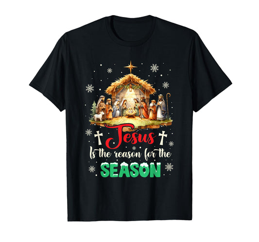 Jesus is The Reason for The Season Christian Faith Christmas T-Shirt
