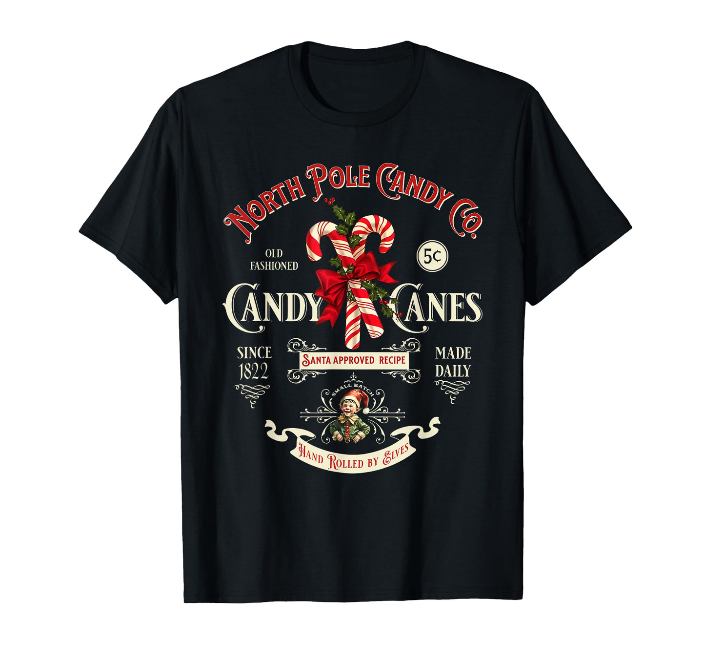 Old Fashioned North Pole Candy Cane Company Elf Christmas T-Shirt