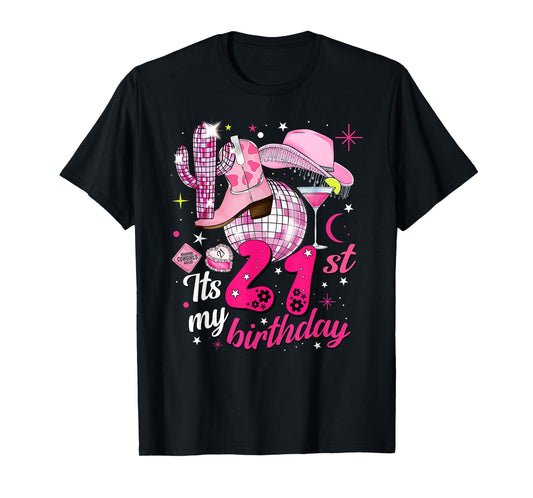 Howdy Cowboy Hat Womens Pink Boots Disco Ball 21st Birthday T-Shirt