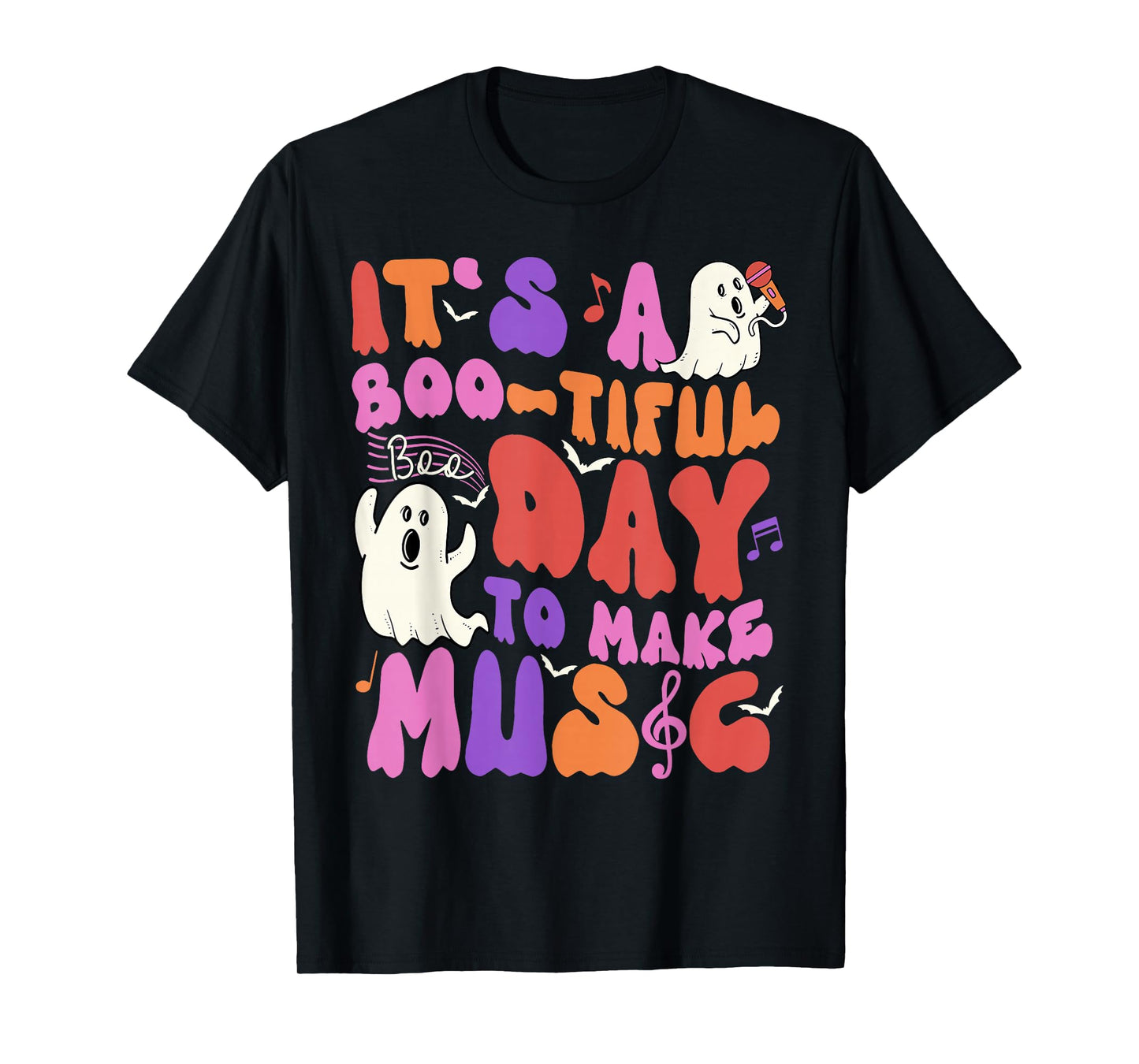 It's a Bootiful Day to Make Music Halloween Music Teacher T-Shirt