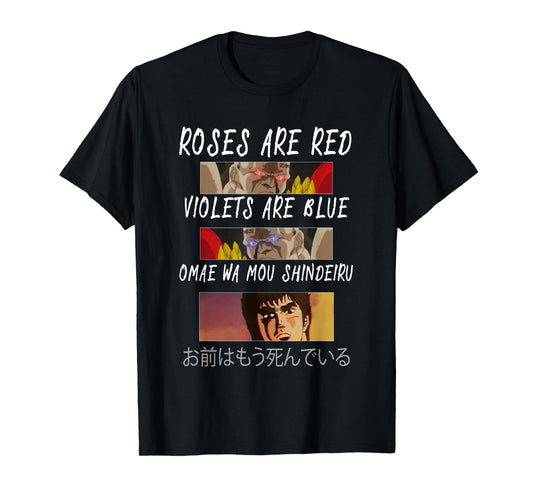 Omae Wa Mou Shindeiru - Anime and Manga Meme in Japanese T-Shirt