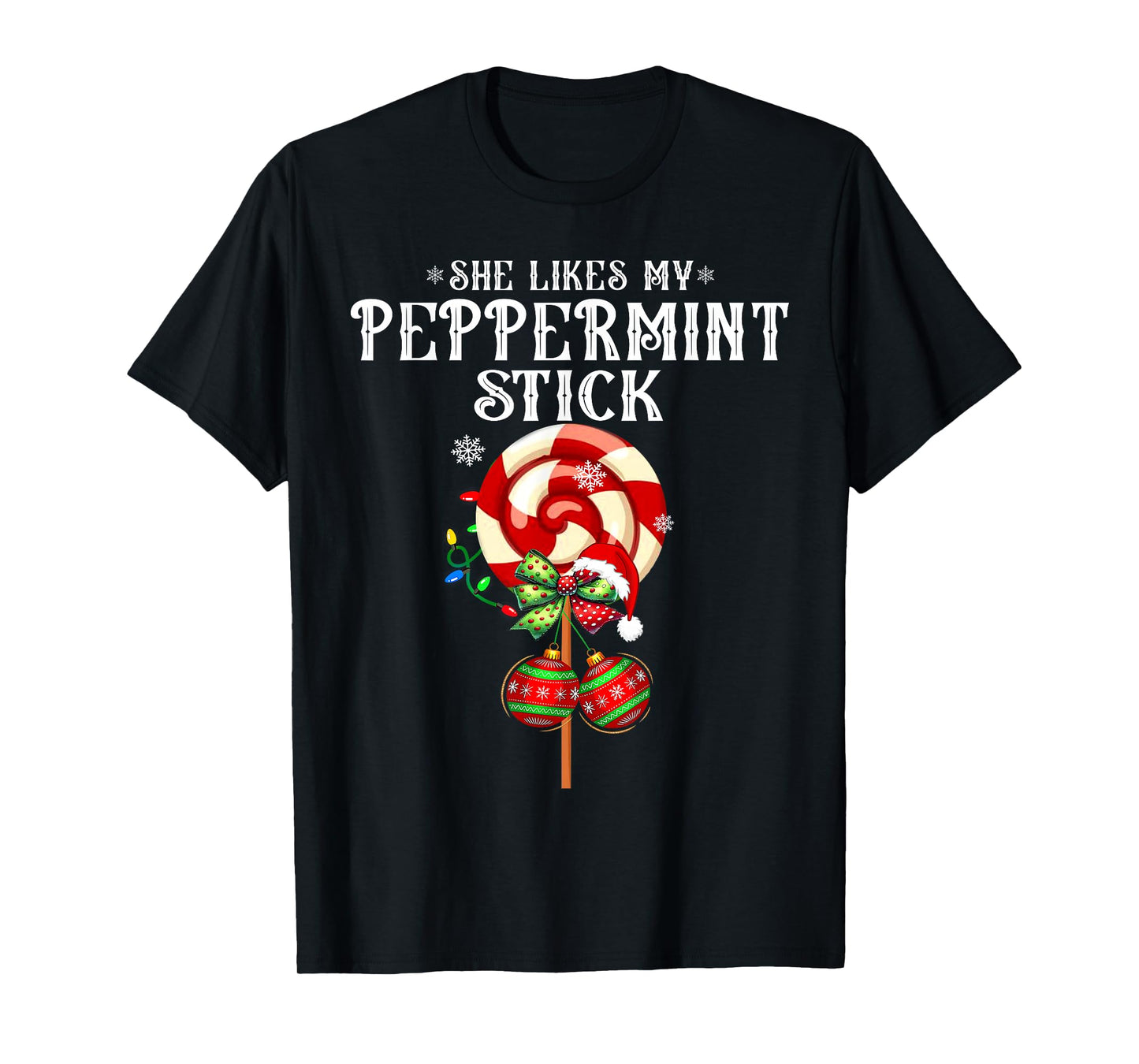 She Likes My Peppermint Stick Couples Christmas Light Pajama T-Shirt