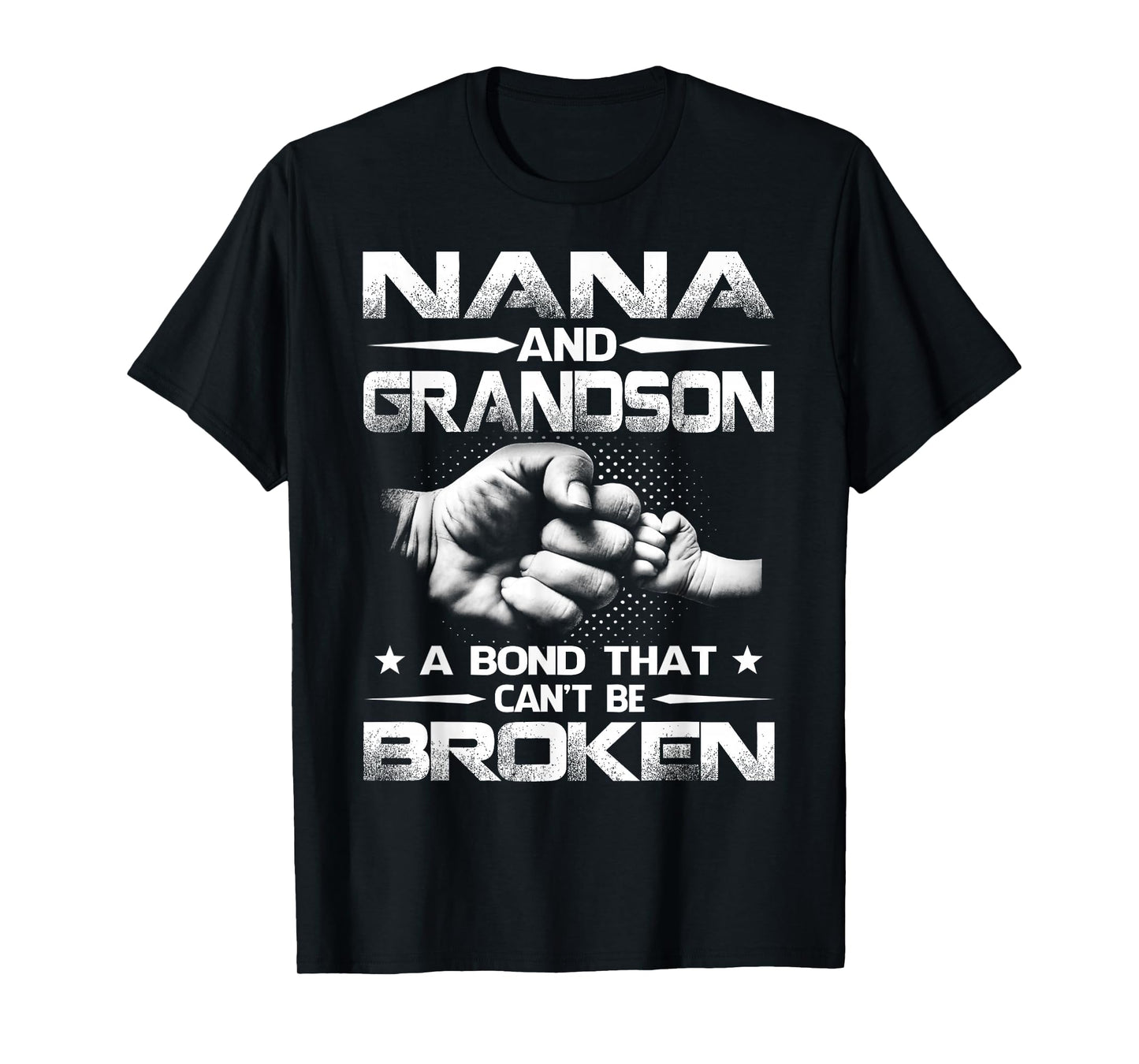 Nana and Grandson A Bond That Can't Be Broken T-Shirt