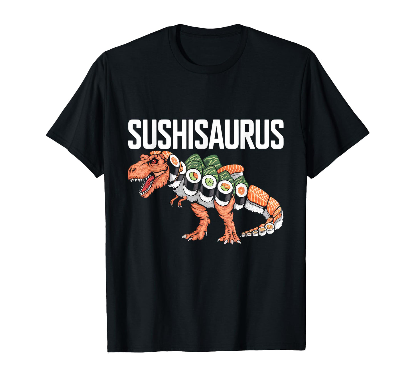 Sushi Roll Dinosaur T-Rex Japanese Food Funny Sushi T-Shirt
